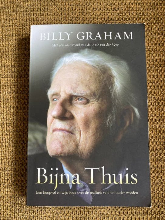 Billy Graham - Bijna thuis, Gelezen, Christendom | Protestants, Ophalen of Verzenden, Billy Graham