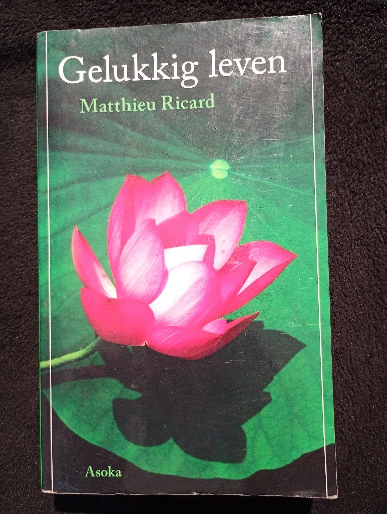 Matthieu Ricard, Gelukkig leven, Ophalen of Verzenden, Gelezen, Overige typen