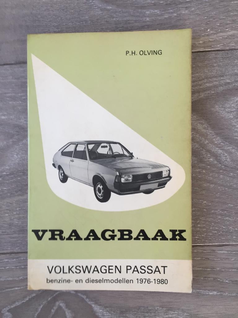 Vraagbaak VW Volkswagen Passat B1 Benzine & Diesel 1976-1980, Ophalen of Verzenden