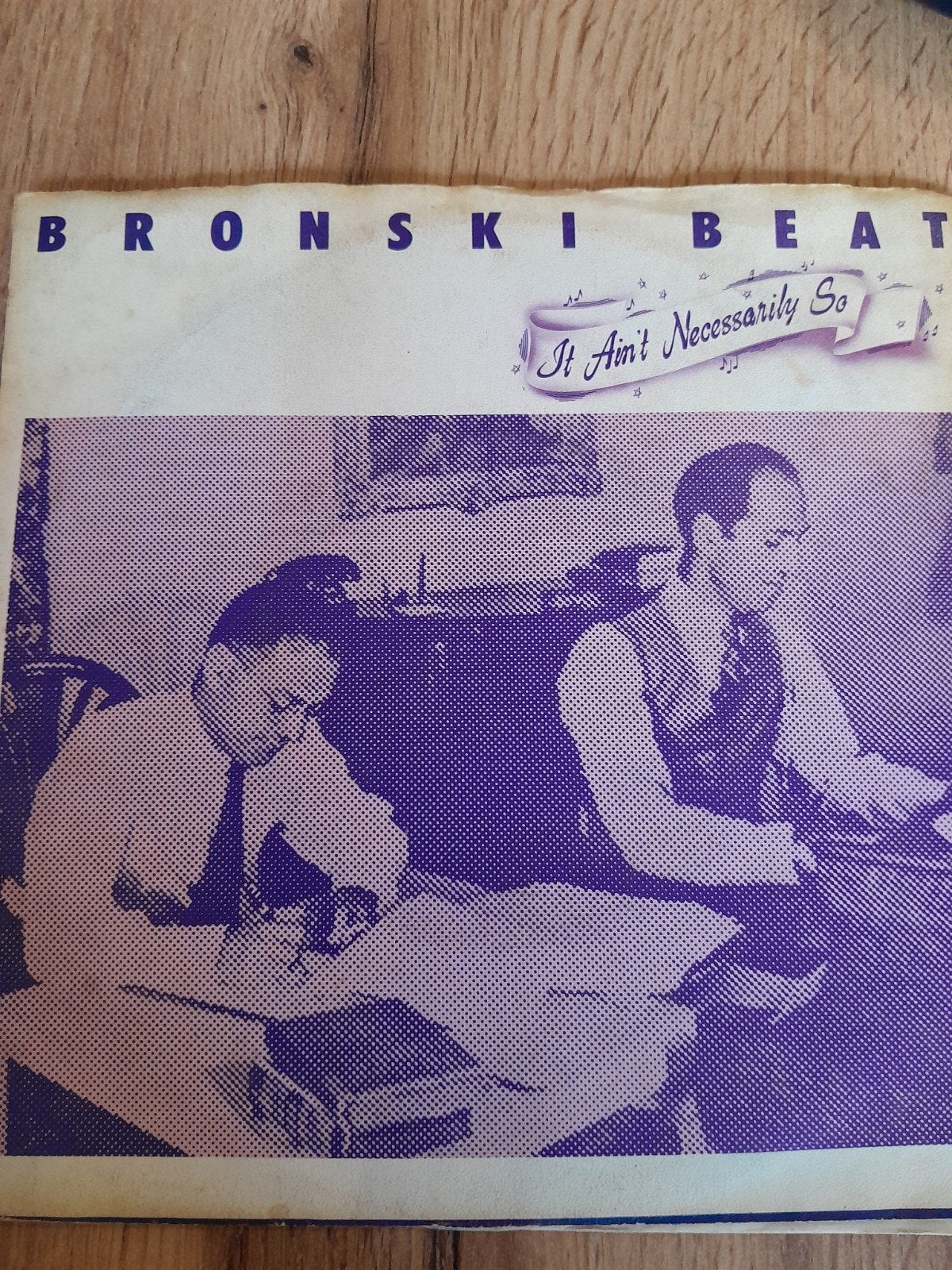Bronski beat 7inch lt ain,t necessarily so, Ophalen of Verzenden, Zo goed als nieuw, Pop