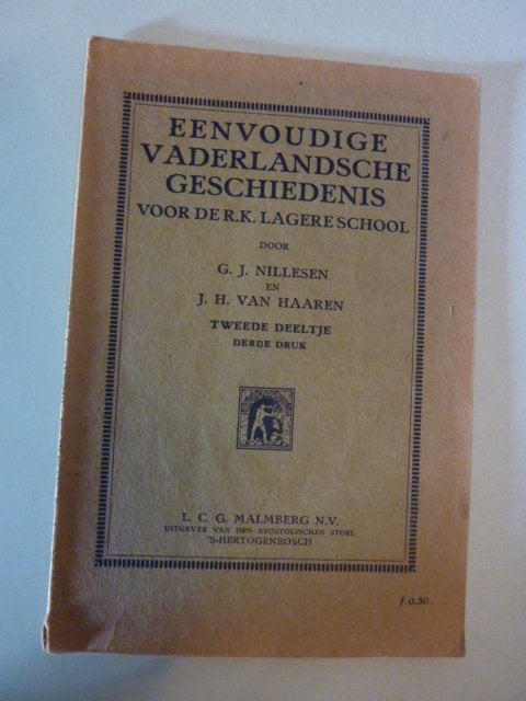 G. Nillesen ea - Eenvoudige vaderlandsche geschiedenis 2, Boeken, Verzenden, Gelezen