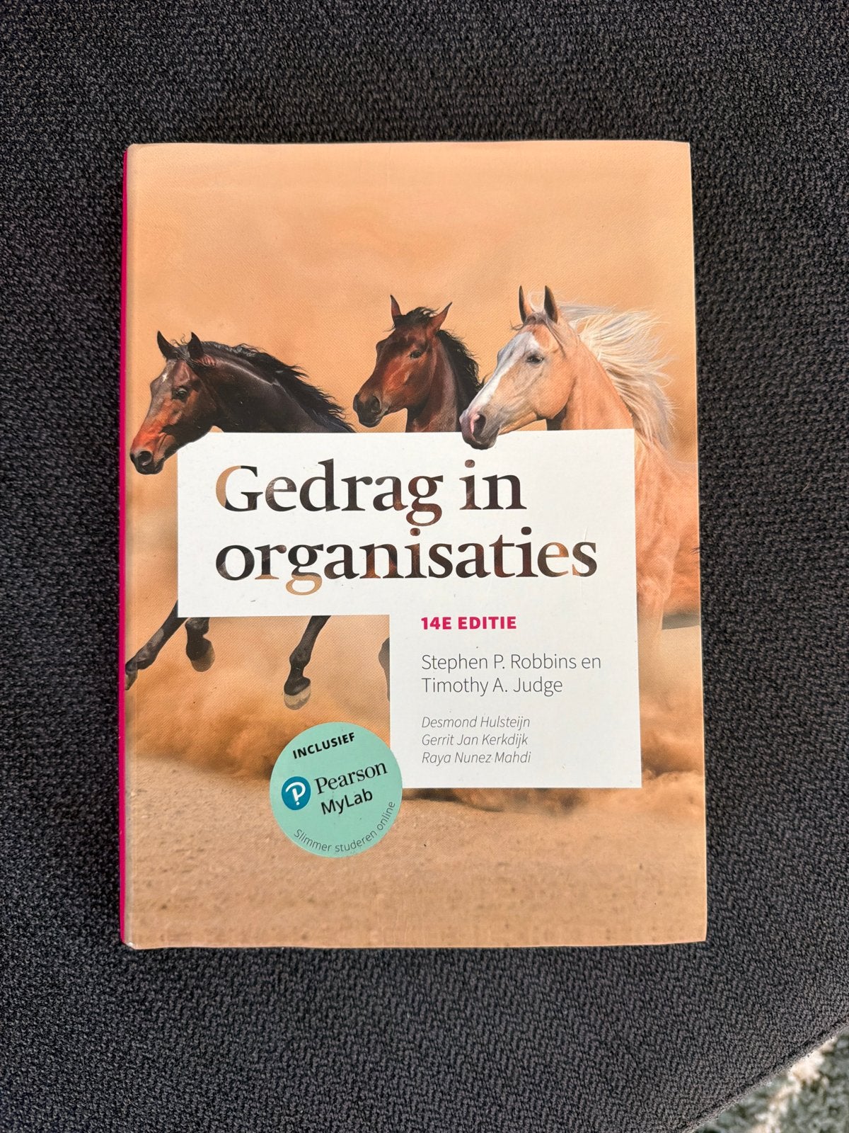 Gedrag in organisaties - 14e editie (incl. MyLab), Boeken, Ophalen of Verzenden, Beta, Zo goed als nieuw, HBO