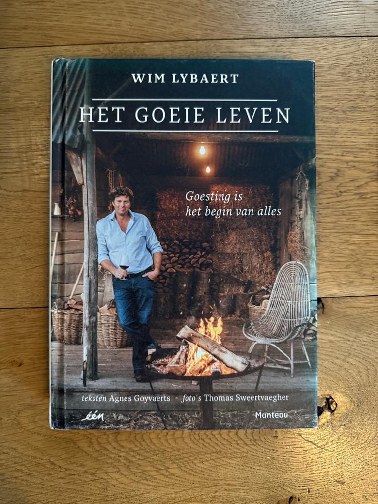 Het Goeie Leven - Wim Lybaert (kookboek), Boeken, Ophalen of Verzenden, Gelezen, België