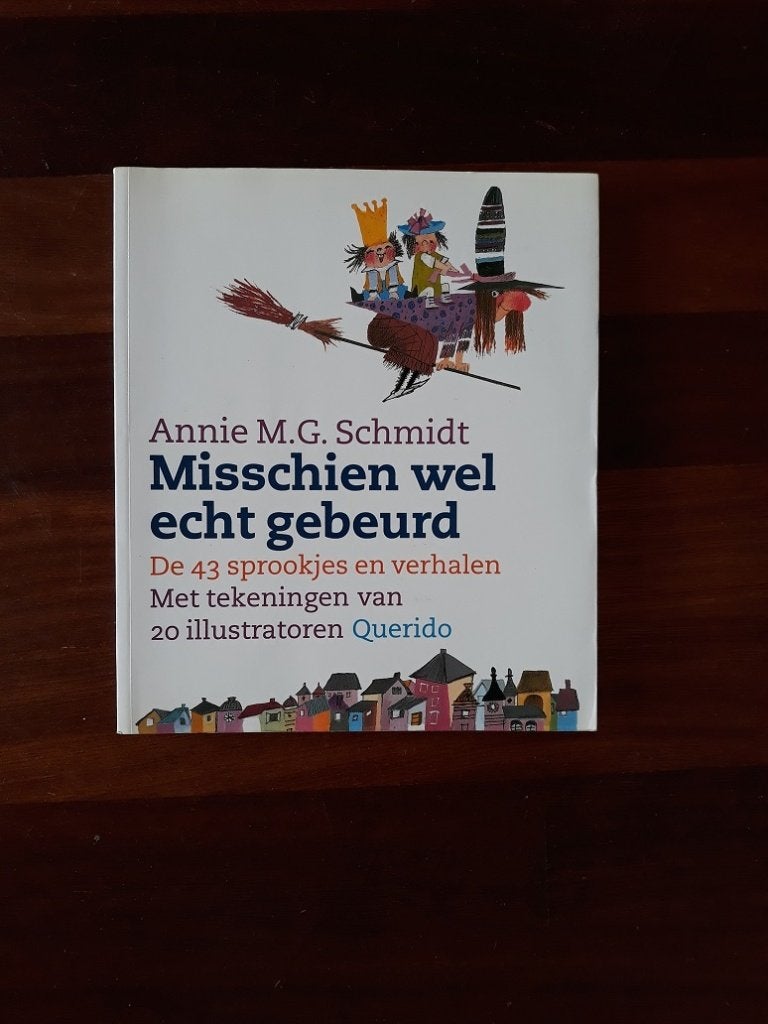      MISSCHIEN  WEL  ECHT  GEBEURD   van  Annie M.G. Schmidt, Boeken, Ophalen of Verzenden, Zo goed als nieuw, Fictie algemeen