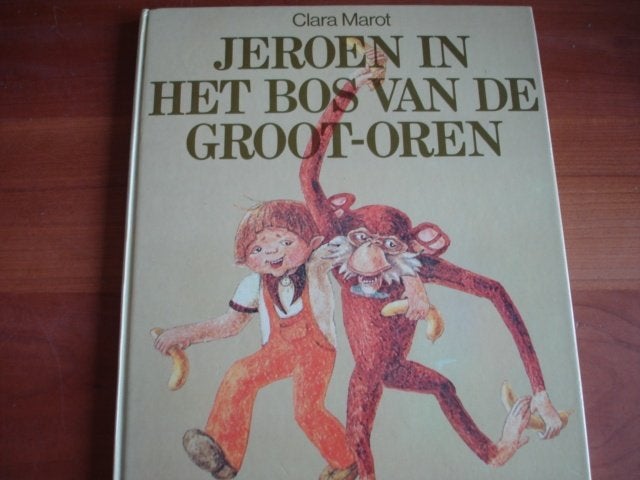kleuter.05(642) jeroen in het bos van de groot oren. Clara, Ophalen of Verzenden, Zo goed als nieuw, Fictie algemeen