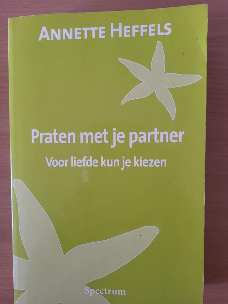 Praten met je partner - Annette Heffels, Boeken, Ophalen of Verzenden