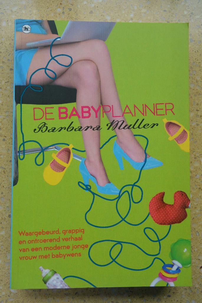 De babyplanner Barbara Muller Autobiografisch roman, Barbara Muller, Ophalen of Verzenden, Zo goed als nieuw, Nederland