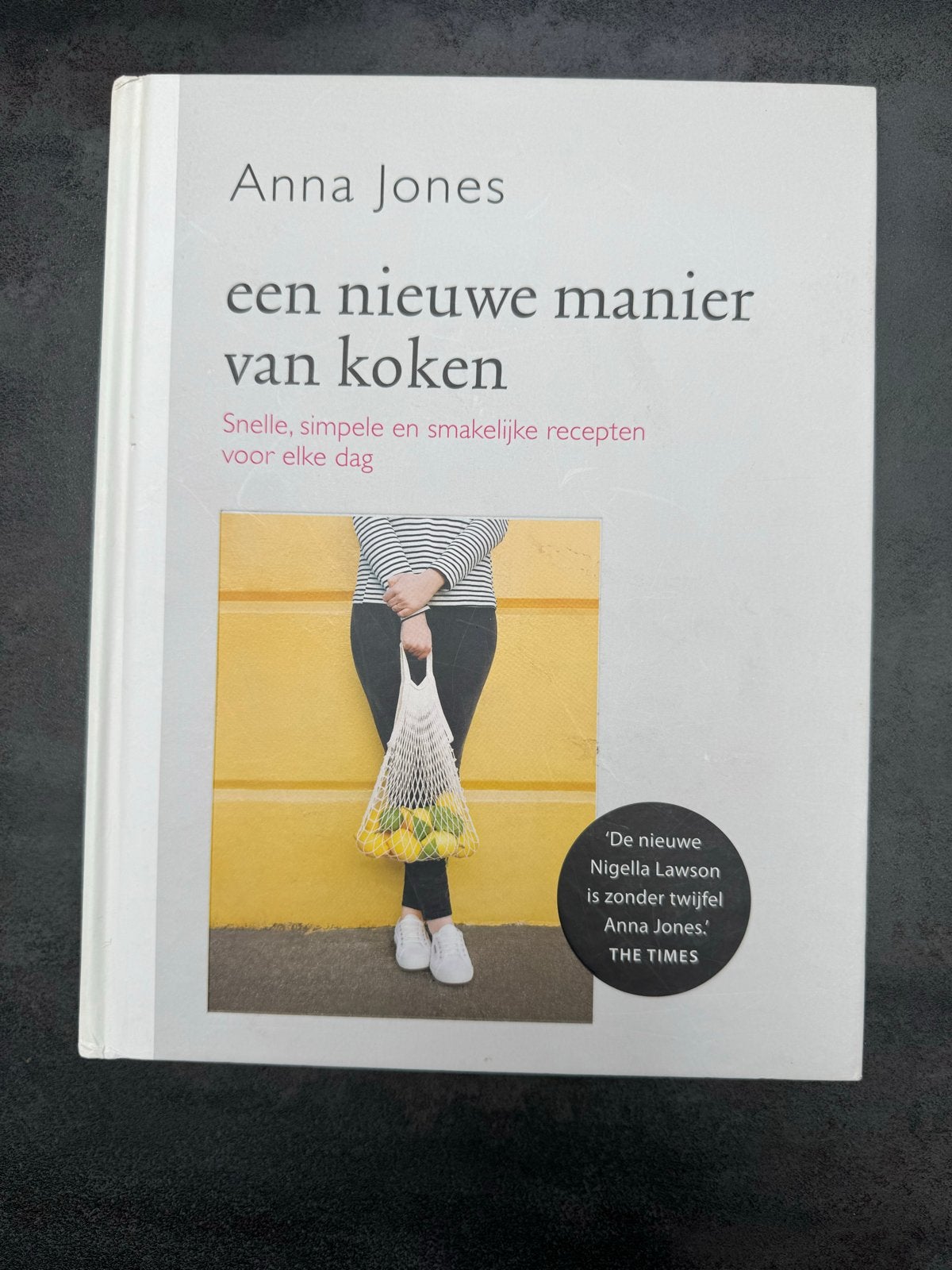 Anna Jones - Een nieuwe manier van koken, Boeken, Ophalen of Verzenden, Zo goed als nieuw, Overige gebieden