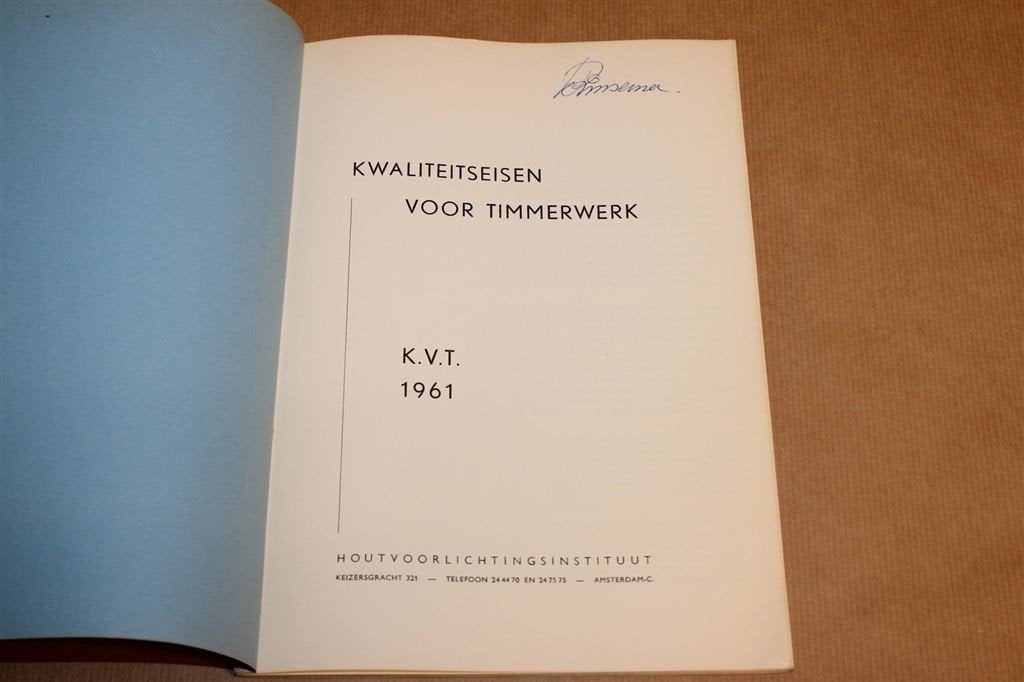 Kwaliteitseisen Timmerwerk KVT — Houtbouw Normen, 1961, Ophalen of Verzenden, Gelezen, Architecten