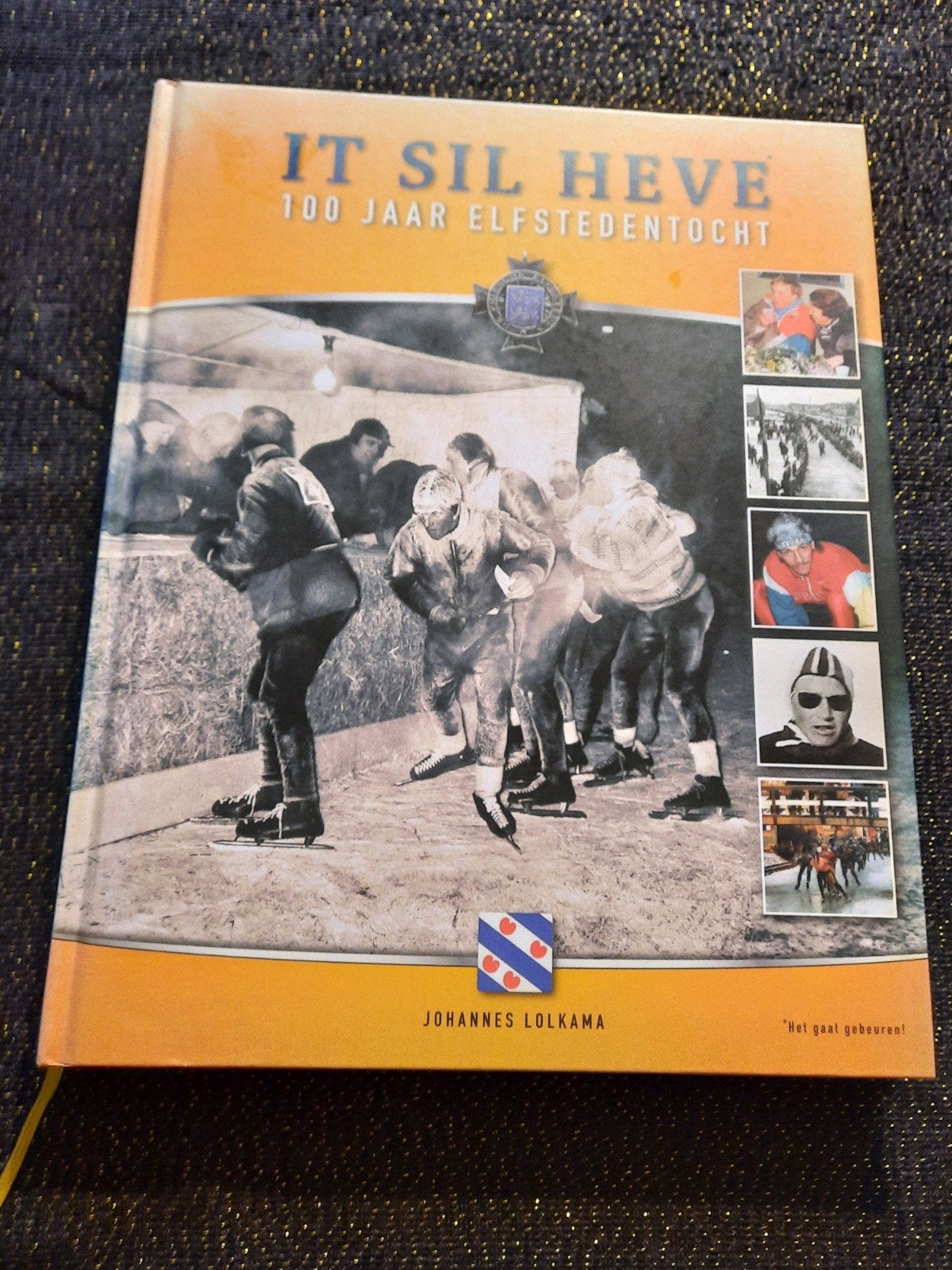 It Sil Heve: 100 Jaar Elfstedentocht - Hardcover, Ophalen of Verzenden