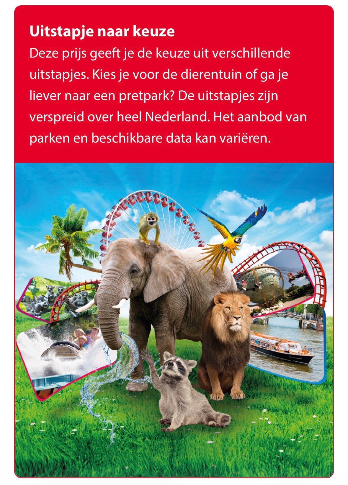Uitstapje naar keuze - o.a. verschillende dierentuinen, Tickets en Kaartjes, Drie personen of meer, Ticket of Toegangskaart