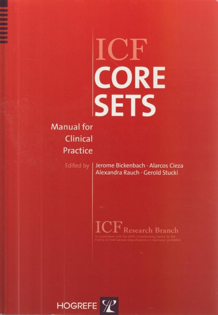 ICF Core Sets; Manaual for Clinical Practice; +CD; 2012, Boeken, Wetenschap, Zo goed als nieuw, Natuurwetenschap, Verzenden