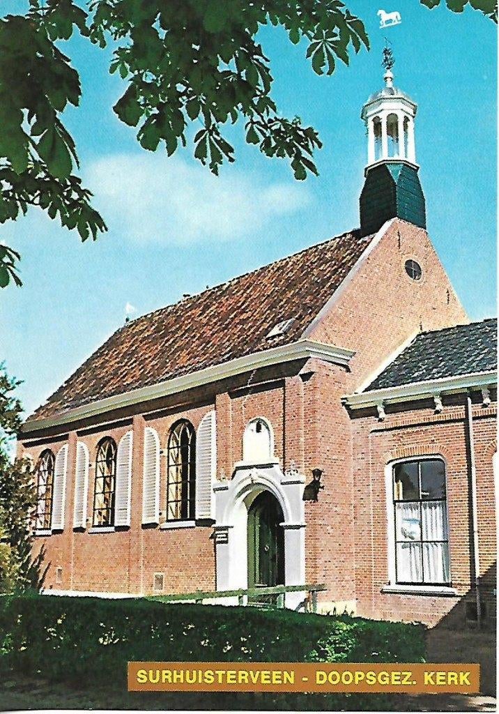 Surhuisterveen- -Doopsgezinde Kerk., Verzamelen, Ansichtkaarten | Nederland, Verzenden, 1980 tot heden, Ongelopen, Friesland
