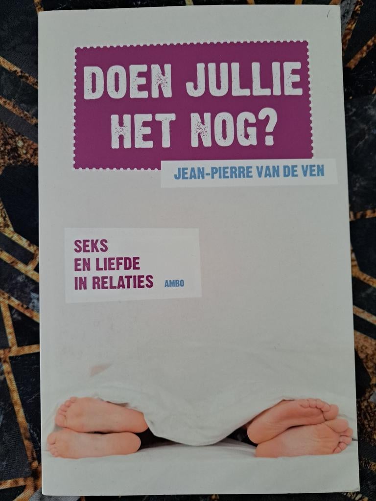 Doen jullie het nog? Seks en liefde in relaties, Ophalen of Verzenden