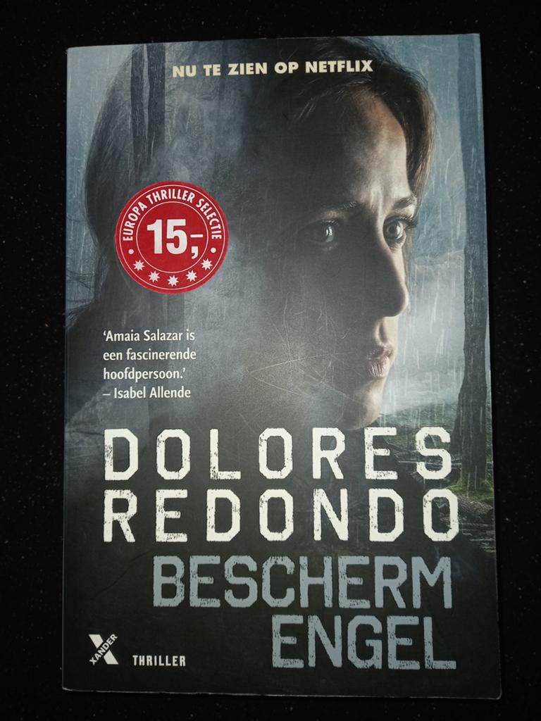 Dolores Redondo - De beschermengel, Europa overig, Dolores Redondo, Ophalen of Verzenden, Zo goed als nieuw