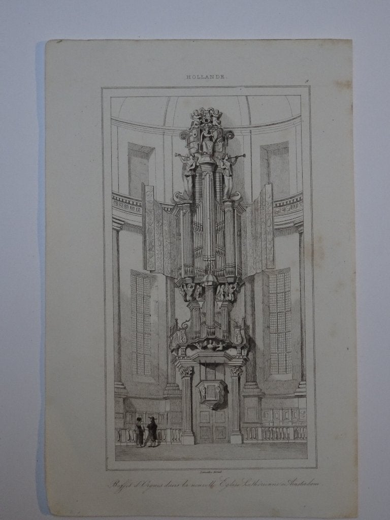 staalgravure orgel Lutherse Kerk te Amsterdam, Lemaitre 1840, 1800 - 1899, Verzenden, Architectuur, Gravure
