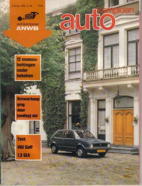 Autokampioen 45 1979 : VW Golf 1.3 GLS - Citroen GSA - Fia, Ophalen of Verzenden, Gelezen, Algemeen