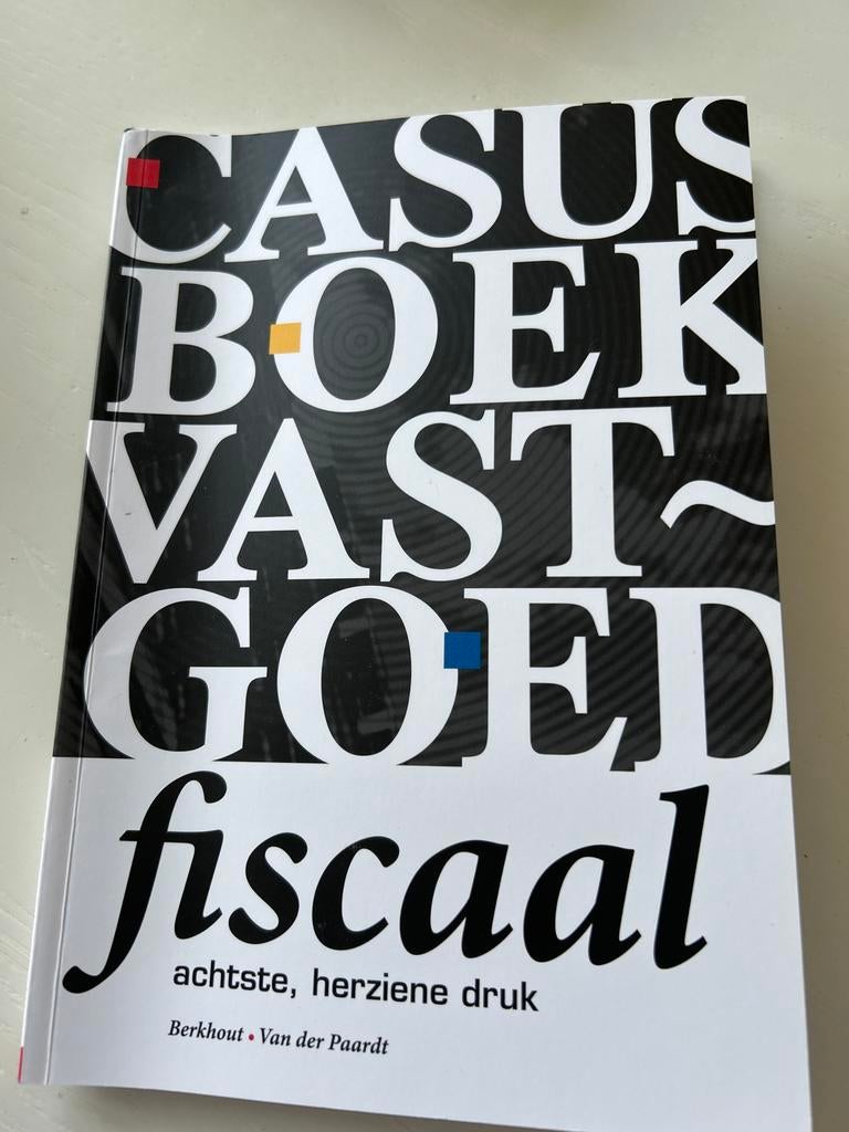 R.N.G. Van der Paardt - Casusboekje Vastgoed Fiscaal, R.N.G. Van der Paardt; Tom Berkhout, Ophalen of Verzenden, Zo goed als nieuw