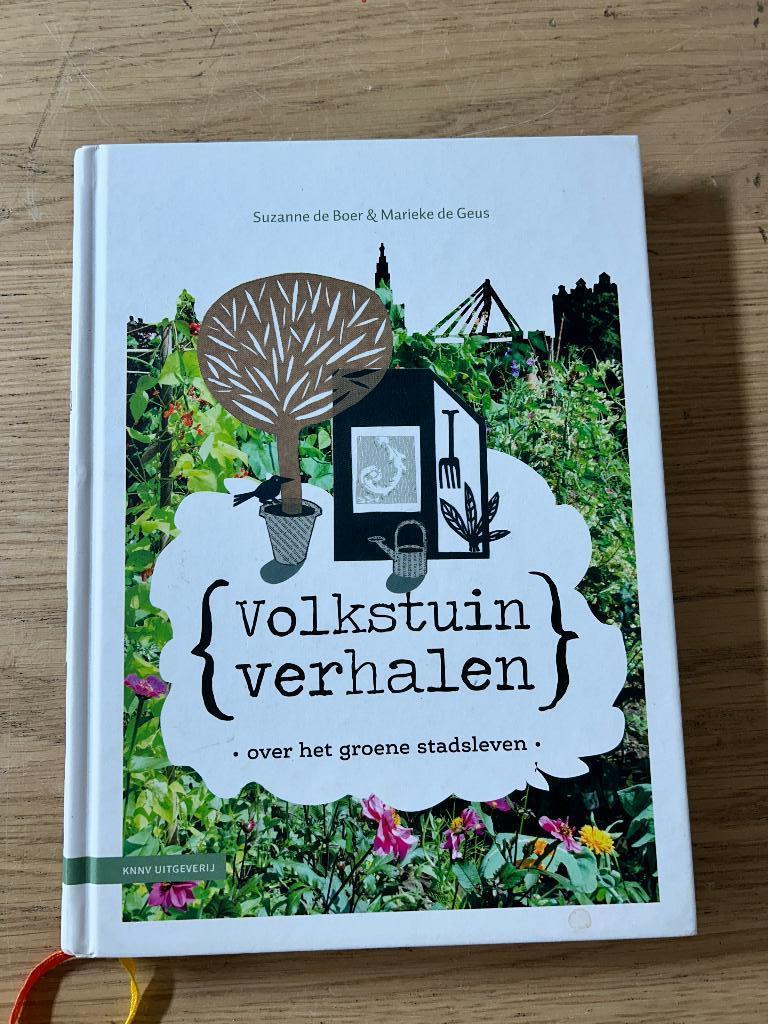 Volkstuin Verhalen, Ophalen of Verzenden, Zo goed als nieuw, Tuinieren en Tuinplanten