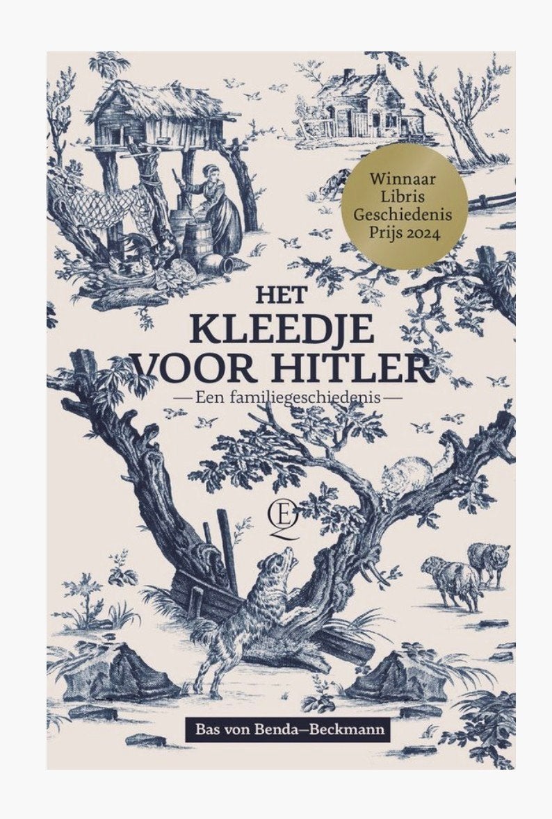 Het Kleedje voor Hitler - Een familiegeschiedenis, 20e eeuw of later, Bas von Benda-Beckmann, Europa, Ophalen of Verzenden