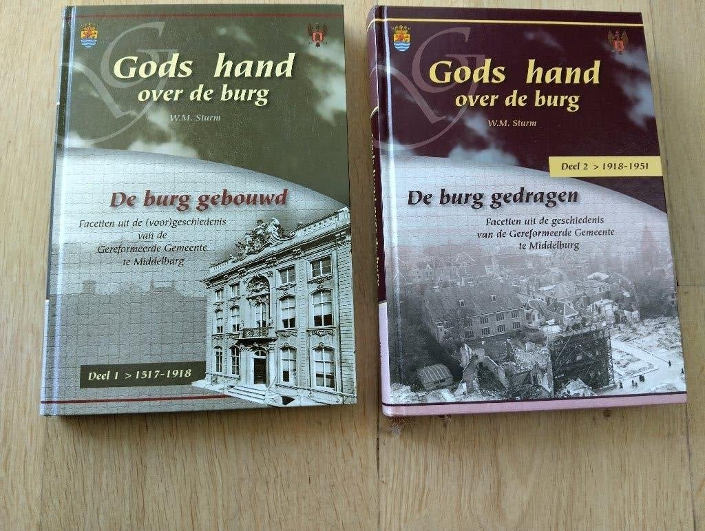 Nr. 408  W.M. Sturm, Gods hand over de burg, deel 1 en 2, Ophalen of Verzenden, Zo goed als nieuw, Sturm, W.M., Christendom | Protestants