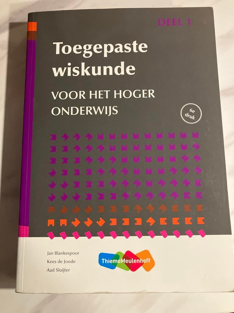 Toegepaste wiskunde voor het hoger onderwijs - Deel 1, Boeken, Studieboeken en Cursussen, Ophalen, Beta, Zo goed als nieuw, HBO
