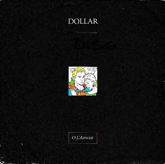 Dollar - O l'amour, Ophalen of Verzenden, Gebruikt, 7 inch, Pop