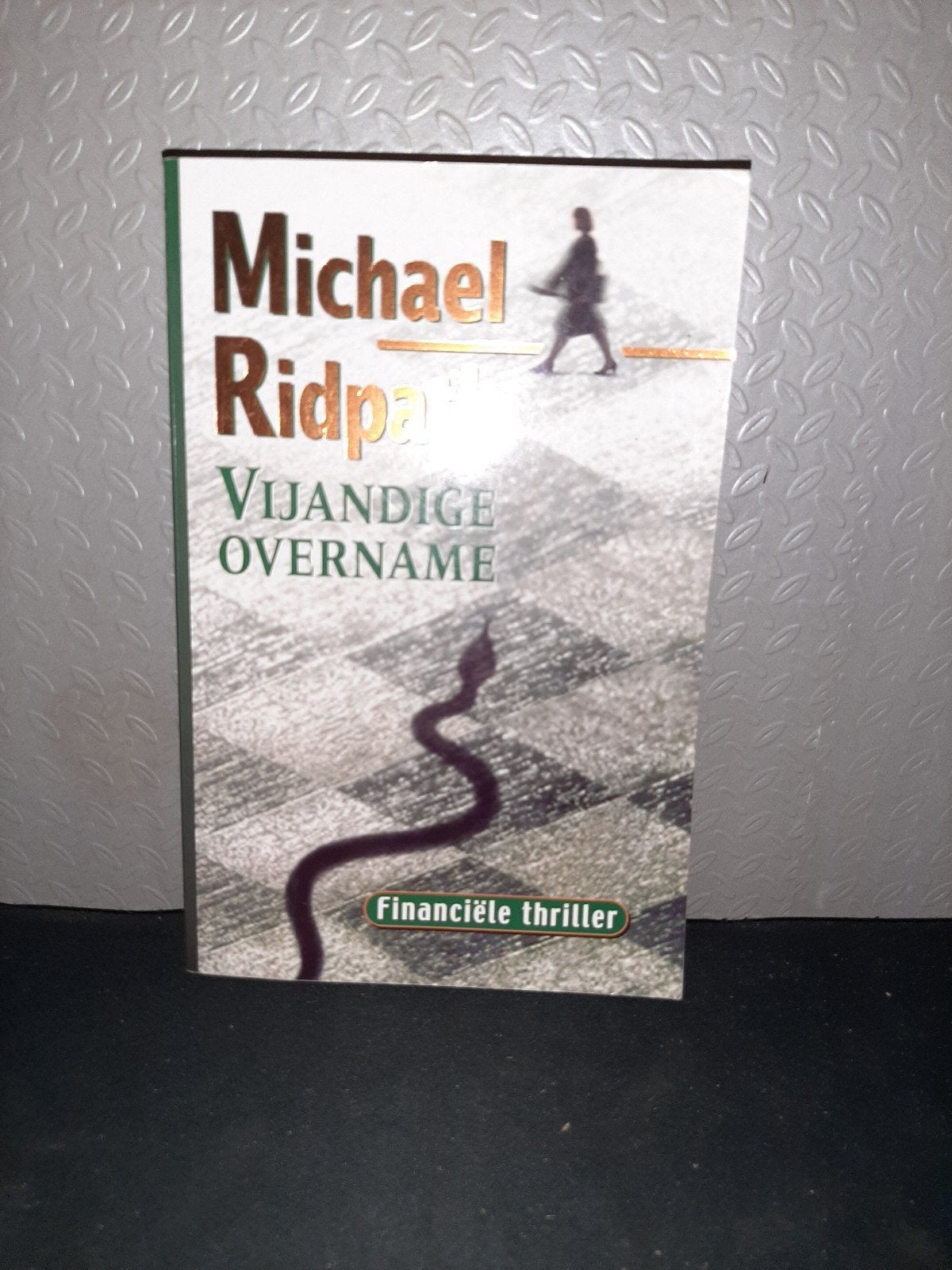 Michael Ridpath - Vijandige Overname (Financiële thriller), Boeken, Ophalen of Verzenden, Gelezen, Michael Ridpath, Nederland