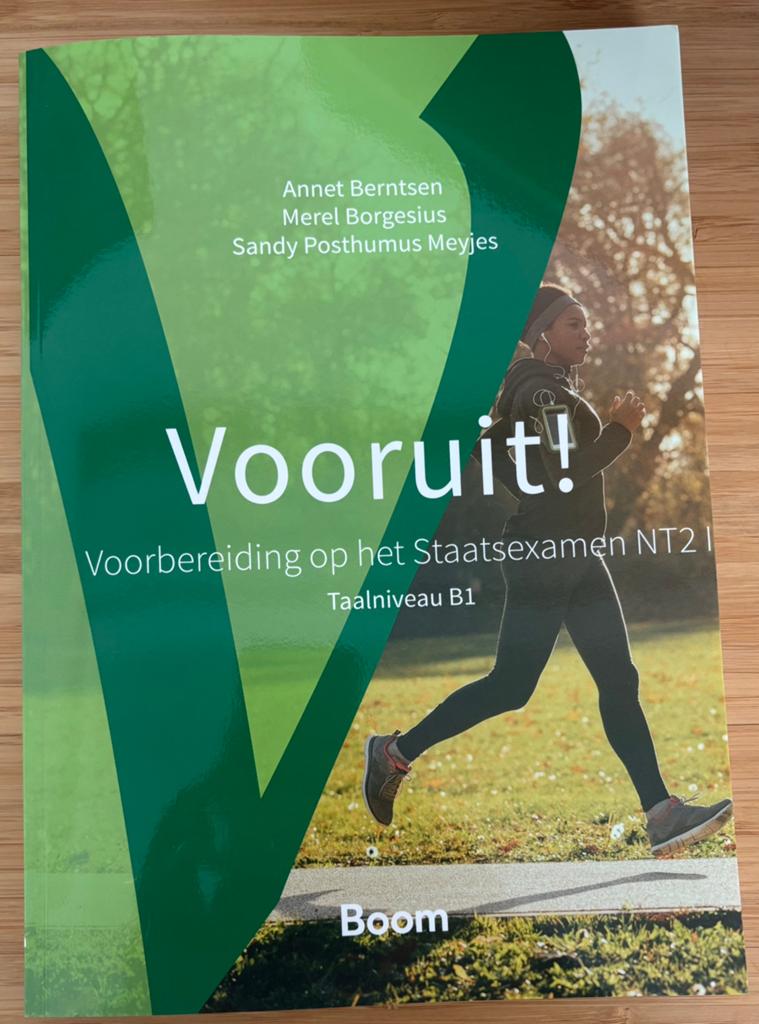 Vooruit - NT2 Staatsexamen -B1, Ophalen, Annet Berntsen; Merel Borgesius; Sandy Posthumus Meyjes, Zo goed als nieuw, Nederlands
