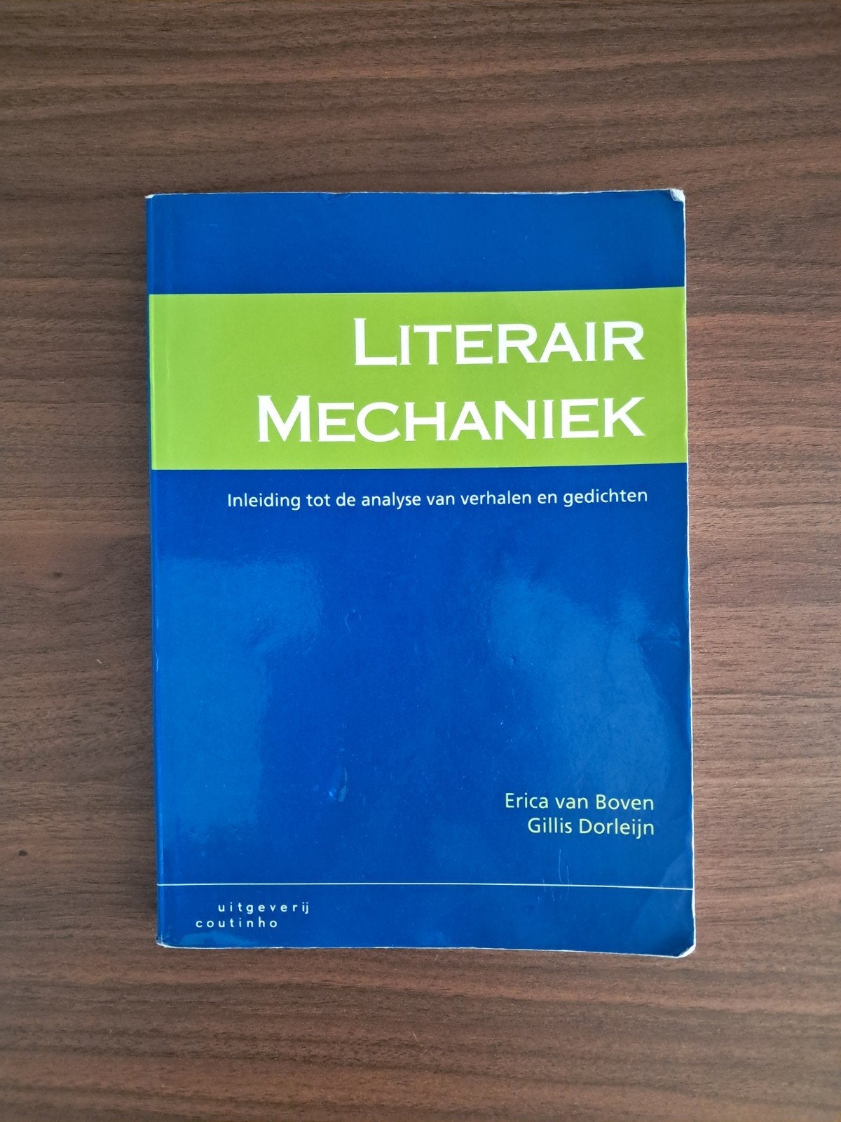 Gilles Dorleijn - Literair mechaniek, Boeken, Gelezen, Gilles Dorleijn; Erica van Boven, Ophalen of Verzenden, Geesteswetenschap