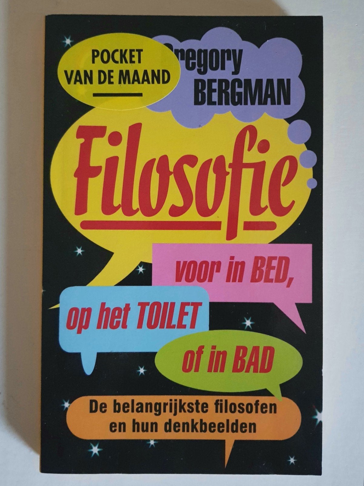 Filosofie voor in Bed, op toilet, of Bad Gregory Bergman boe, Boeken, Verzenden, Zo goed als nieuw