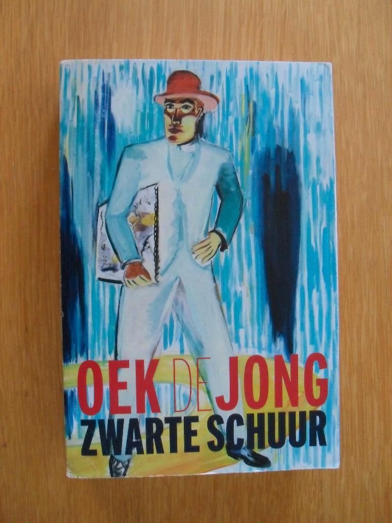 Zwarte schuur van Oek de Jong, Boeken, Ophalen of Verzenden, Gelezen