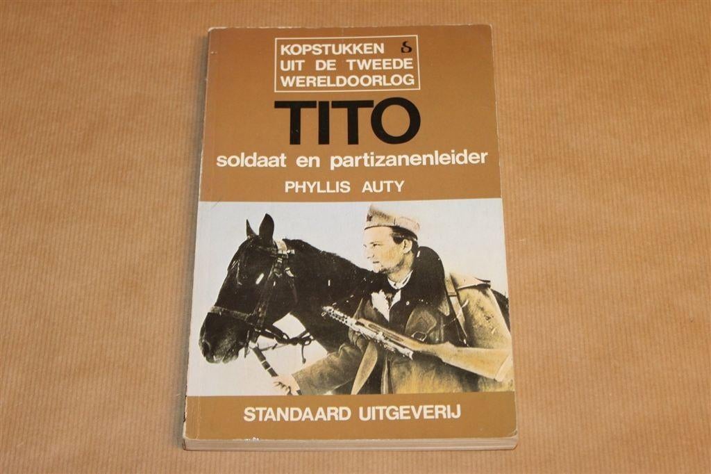 Tito — Soldaat en Partizanenleider — P. Auty [1975], Boeken, Ophalen of Verzenden, Tweede Wereldoorlog, Gelezen, Overige onderwerpen
