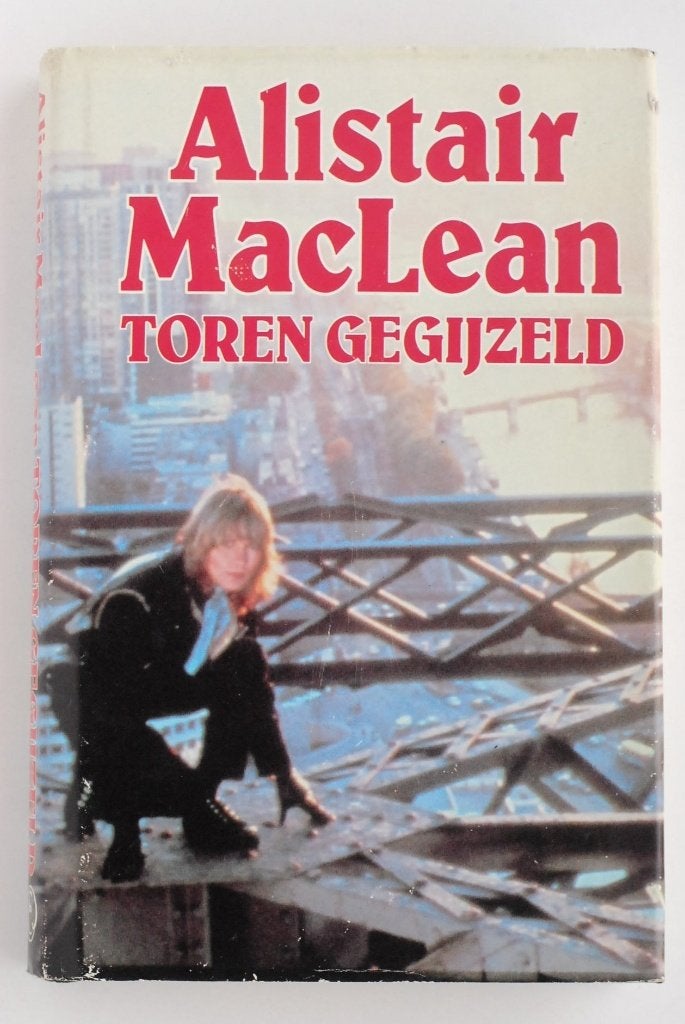 Toren Gegijzeld - Alistair MacLean - Thriller Elsevier 1981
