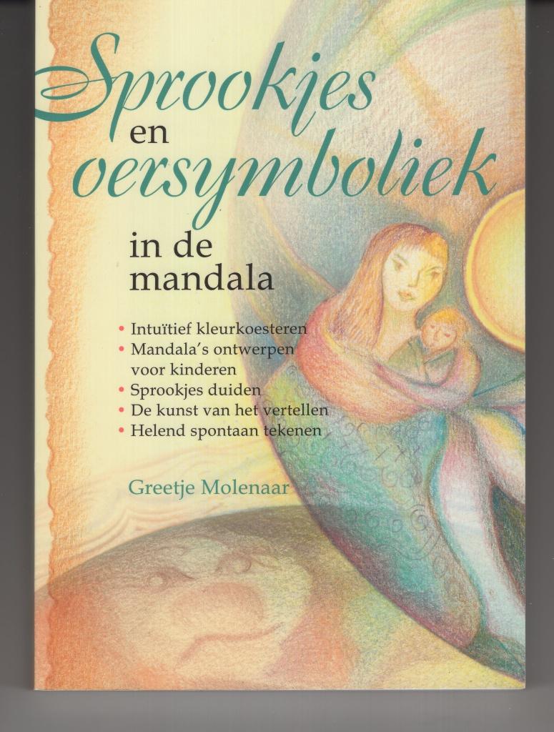 Sprookjes en oersymboliek in de mandala & Symbolen mandala, Ophalen of Verzenden, Zo goed als nieuw, Spiritualiteit algemeen, Overige typen