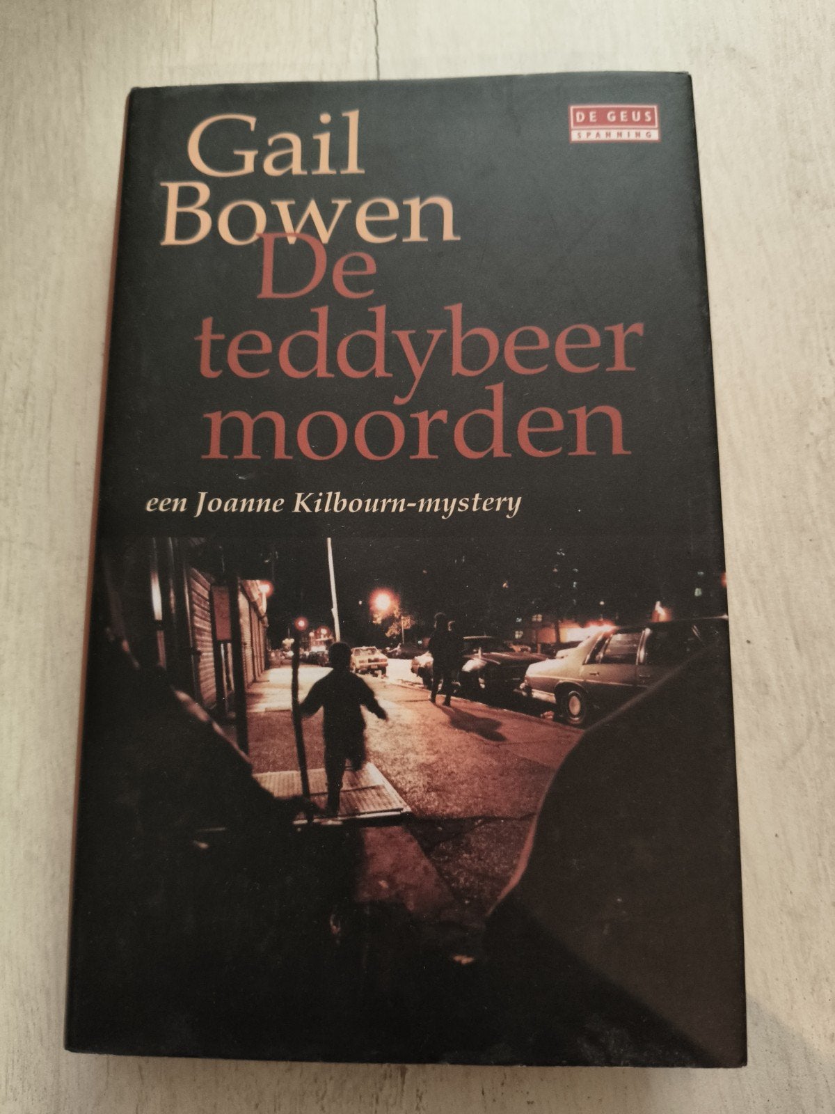 Gail Bowen - De teddybeer moorden (Joanne Kilbourn-mystery), Ophalen of Verzenden, Gelezen, Gail Bowen