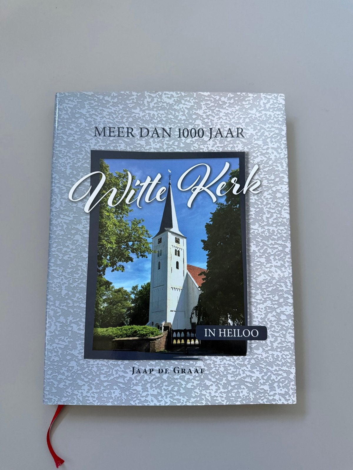 Meer dan 1000 jaar Witte Kerk in Heiloo - Jaap de Graaf, Ophalen of Verzenden, Zo goed als nieuw, Overige onderwerpen, Achtergrond en Informatie