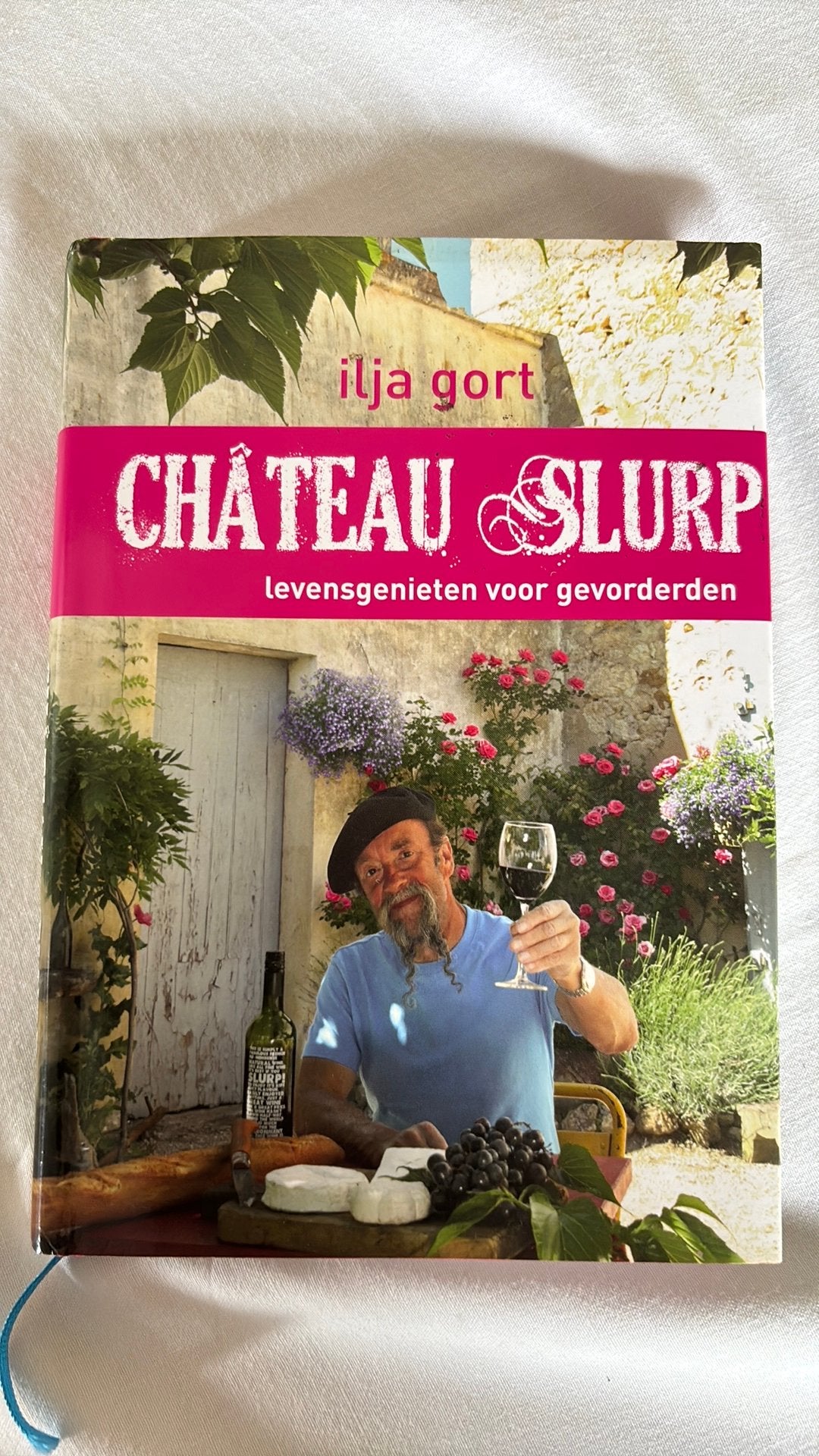 Ilja Gort - Chateau Slurp, Ophalen of Verzenden, Zo goed als nieuw, Ilja Gort, Frankrijk