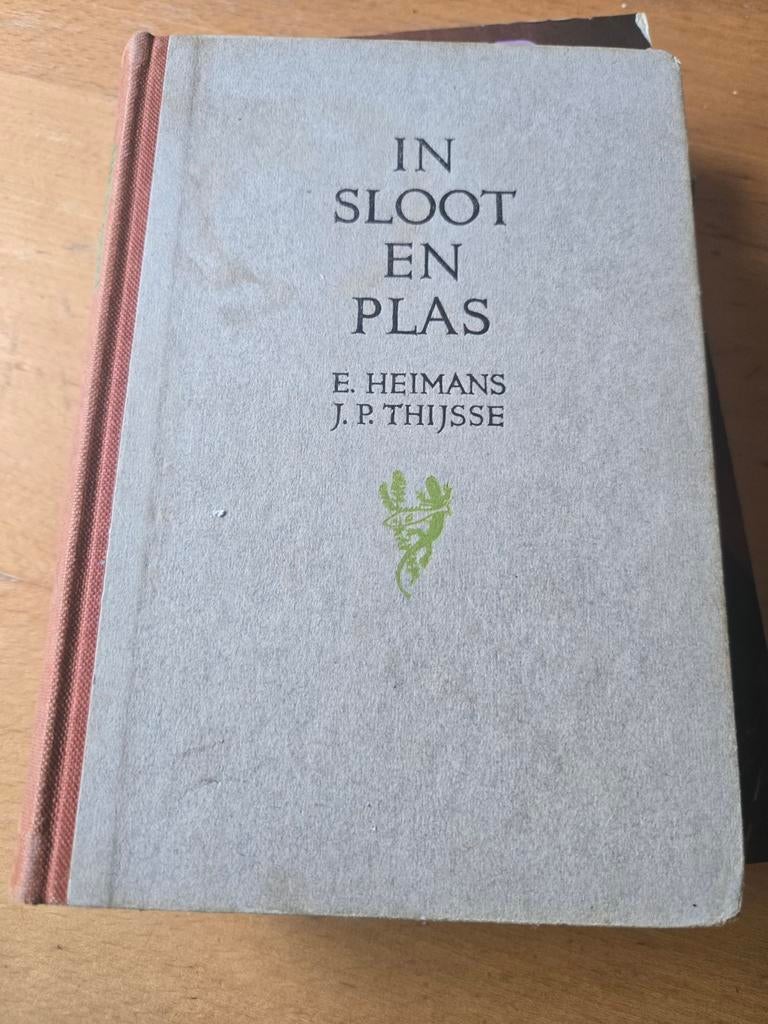 In Sloot en Plas - E. Heimans & J.P. Thijsse (1950), Ophalen of Verzenden, Gelezen, Natuur algemeen, E. Heimans, J.P. Thijsse