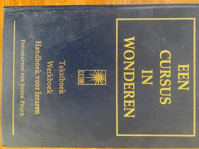 Een Cursus in Wonderen (Hardcover) - Tekstboek + Werkboek, Boeken, Ophalen of Verzenden, Alpha, Zo goed als nieuw, Niet van toepassing
