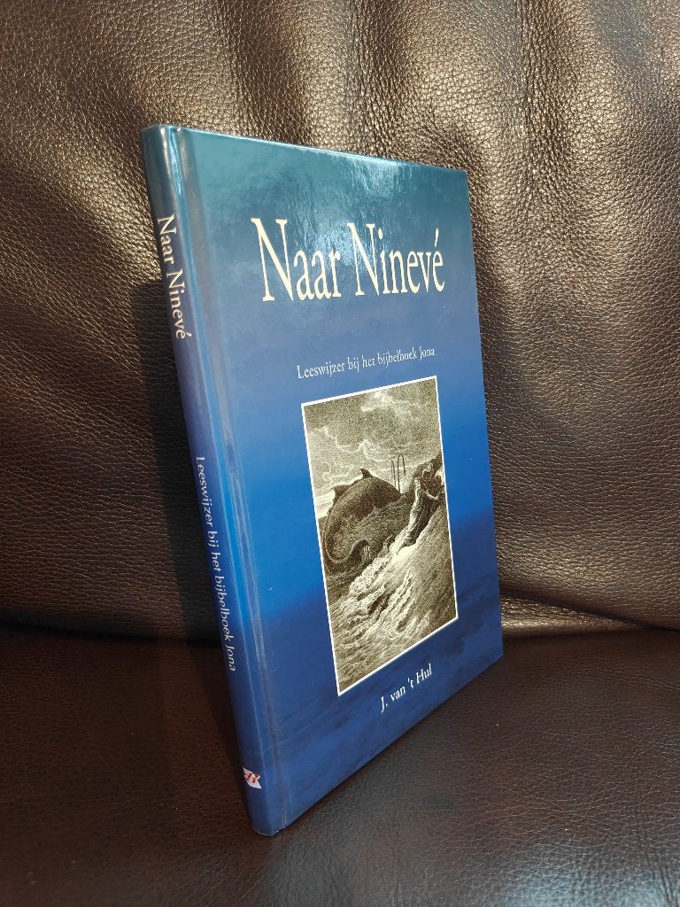 J. van 't Hul. Naar Ninevé., Ophalen of Verzenden, Gelezen, Christendom | Protestants