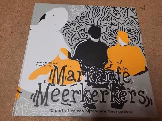 Markante Meerkerkers, Boeken, Geschiedenis | Stad en Regio, Ophalen, 20e eeuw of later, Zo goed als nieuw, B. vd Wal en T. Sprong