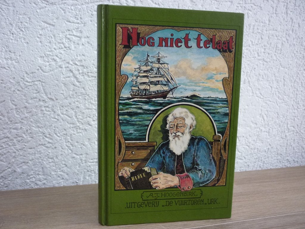 A.J. Hoogenbirk - Nog niet te laat, Boeken, Ophalen of Verzenden, Gelezen, Christendom | Protestants