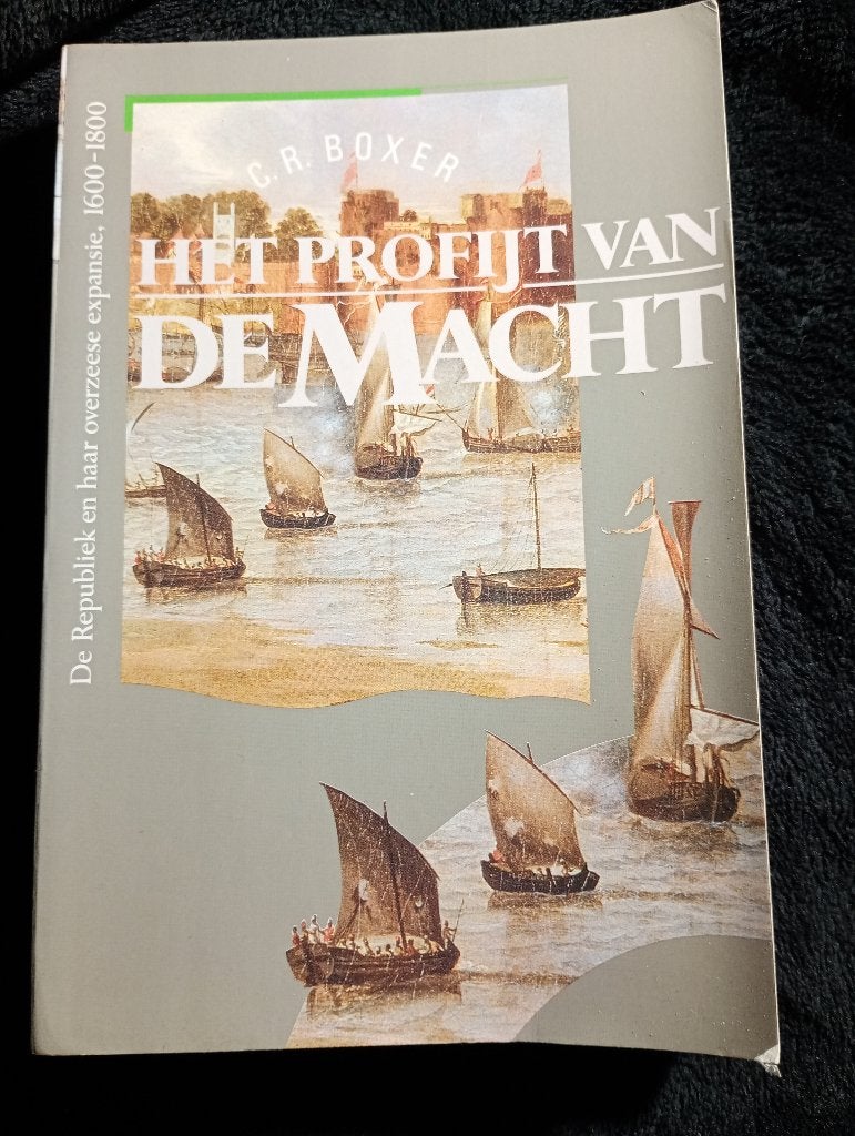 C.R. Boxer, Het profijt van de Macht, Ophalen of Verzenden, Gelezen, Europa