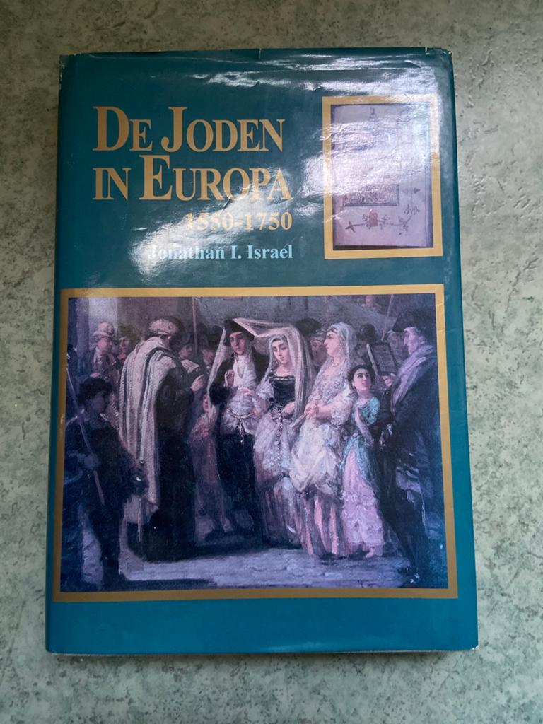 De Joden in Europa 1550-1750 - Jonathan I. Israel, Ophalen of Verzenden, 17e en 18e eeuw, Gelezen, Europa