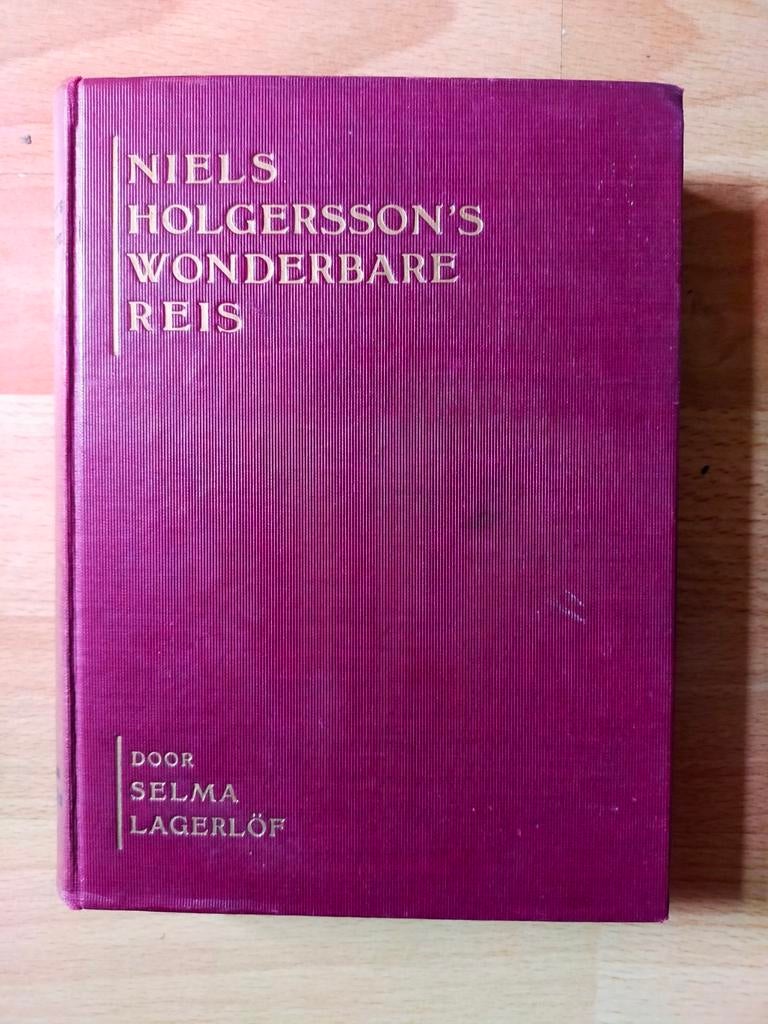 Niels Holgersson's wonderbare reis - Selma Lagerlöf (1915), Boeken, Ophalen of Verzenden, Gelezen