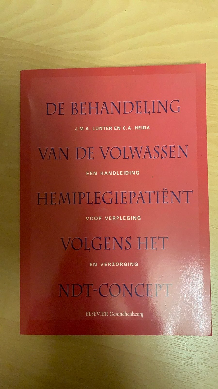 De Behandeling van de Volwassen Hemiplegiepatiënt, Ophalen of Verzenden, Gelezen
