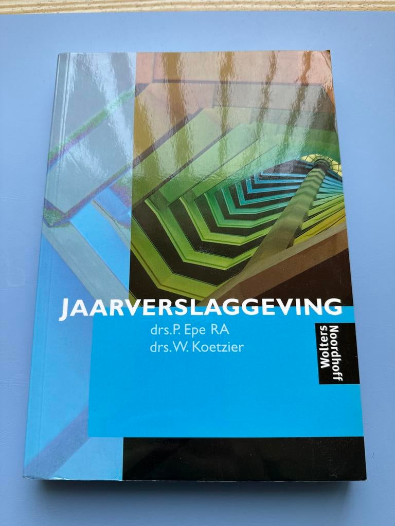 Jaarverslaggeving en opgaven jaarverslaggeving, Boeken, Ophalen of Verzenden, Gamma, Gelezen, HBO