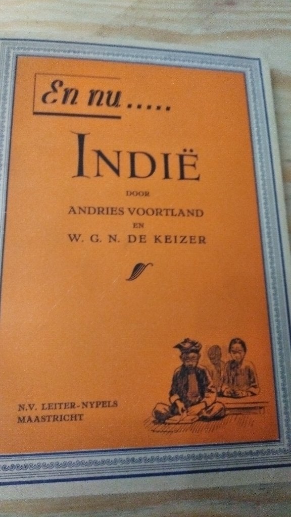 En nu ....Indie 1944, Verzenden, Diverse auteurs
