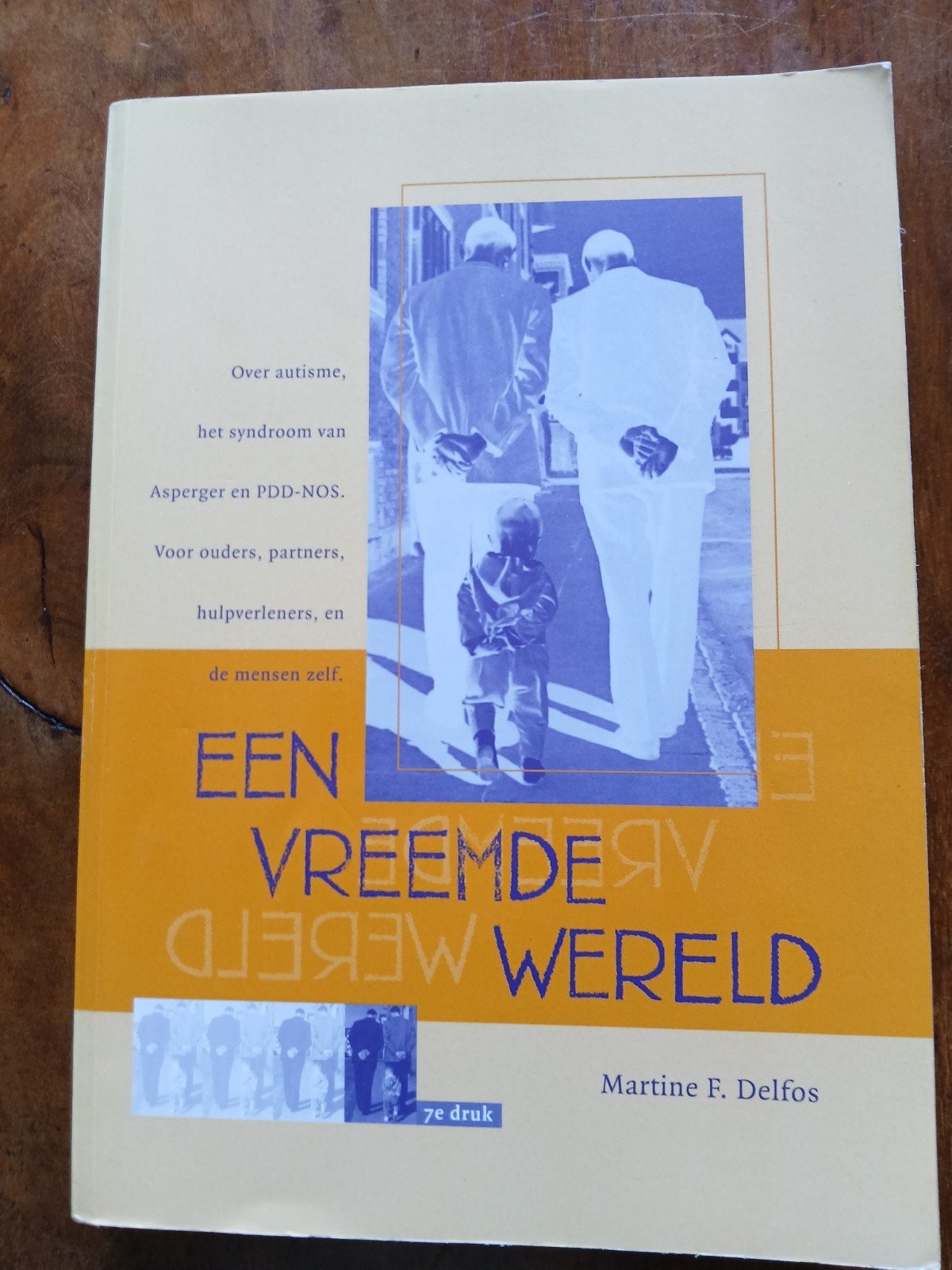 WD015 Een Vreemde Wereld: Over autisme, Asperger en PDD-NOS, Boeken, Psychologie, Gelezen, Klinische psychologie, Ophalen of Verzenden